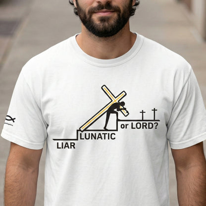 Liar, Lunatic, or Lord? Short Sleeve Tee