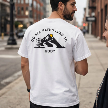 Do All Paths Lead to God? Short Sleeve Tee